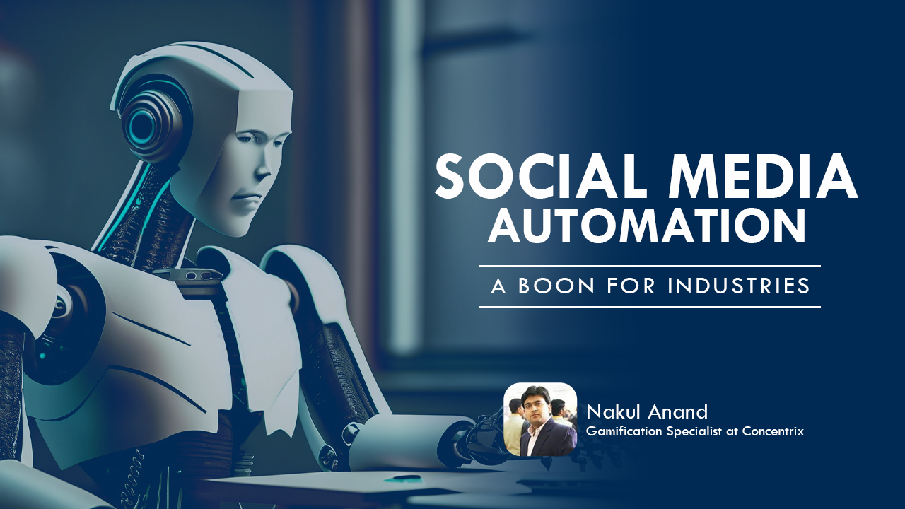 Social Media Automation: A Boon for Industries