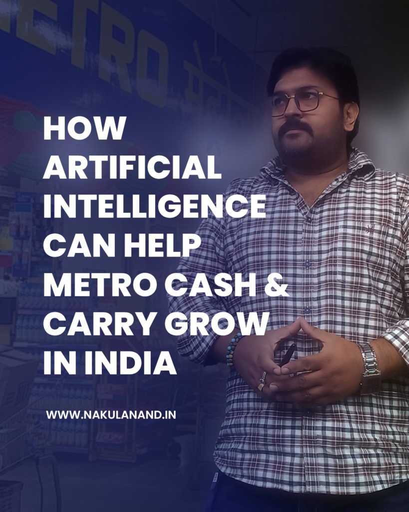 How Artificial Intelligence AI Help Metro Cash & Carry Store